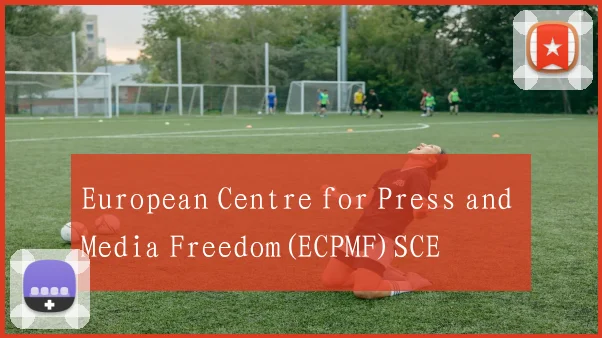 European Centre for Press and Media Freedom(ECPMF)SCE